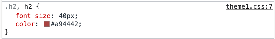 CSS rule in the Google Chrome inspection tool. It shows .h2, h2 {font-size:40px; color:#a94442;}