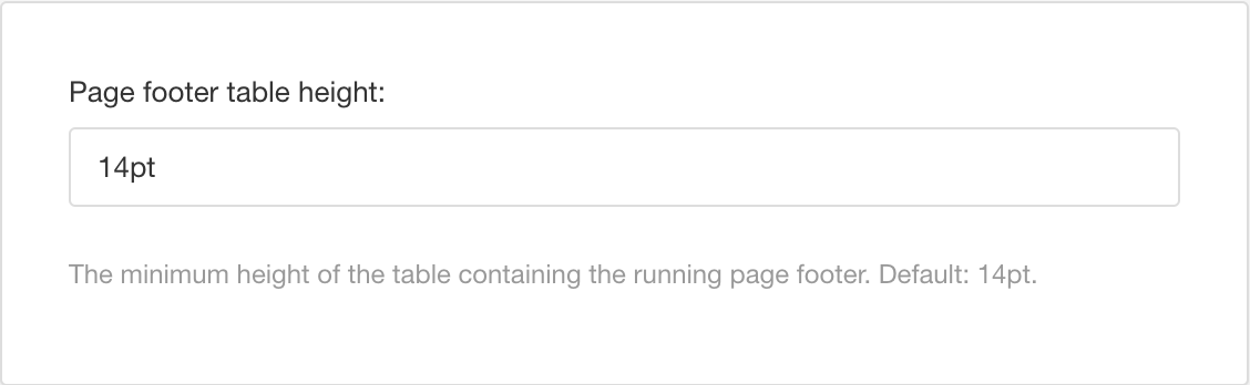 PDF layout, page footer table height setting. It has 14pt as the default value.