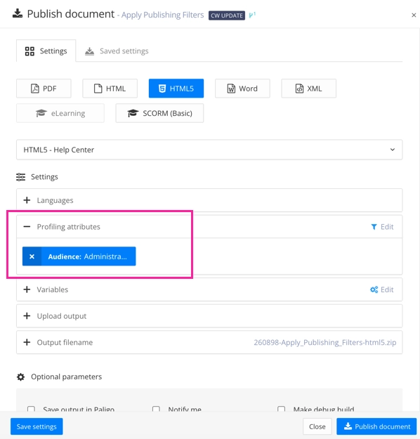 Publish document. Profiling attributes section is open. There is an audience filter in place with the value administrators.