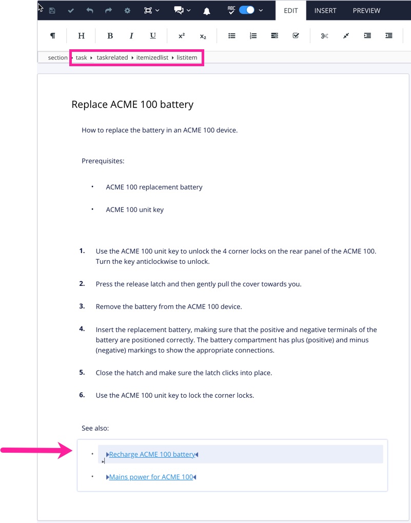 A topic containing a task. Inside the task element, there is a task summary, task prerequisites, a procedure, and a taskrelated element. Inside the taskrelated element, there is an itemized list, with each listitem containing a link to another section. A callout arrow points at the list in the taskrelated element.