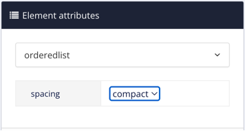 Element attributes panel. The orderedlist element is selected. It has a spacing attribute and its value is set to compact.