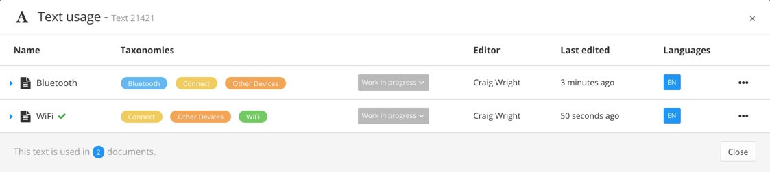 Text usage dialog. It is a list that has a row for each topic that reuses the selected text fragment. There are columns of information for each topic, including topic name, taxonomies, status, editor, last edited, and languages. There is also an options menu icon for each topic.