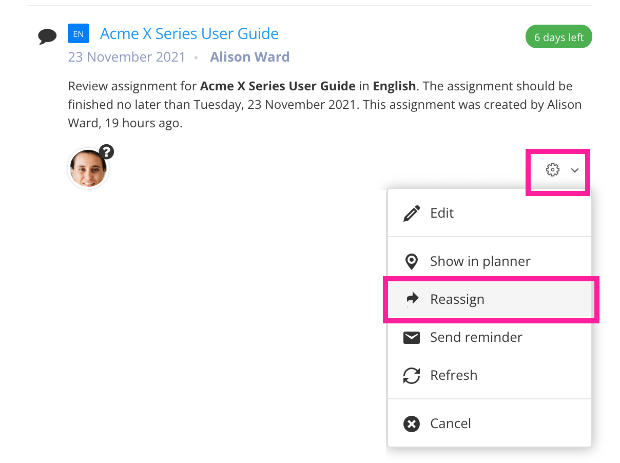 Assignments on dashboard. The cog menu is selected, revealing a Reassign option.