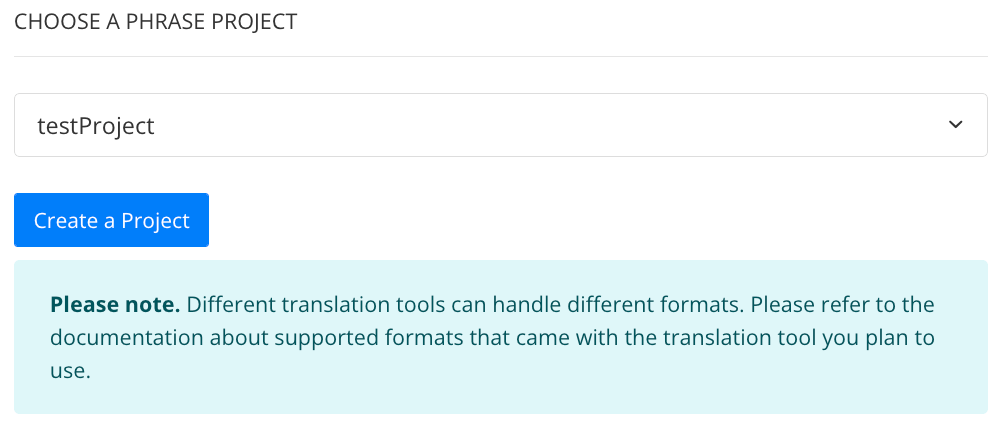 Choose a Phrase project setting. There is a list of projects to select from and a Create a project button.
