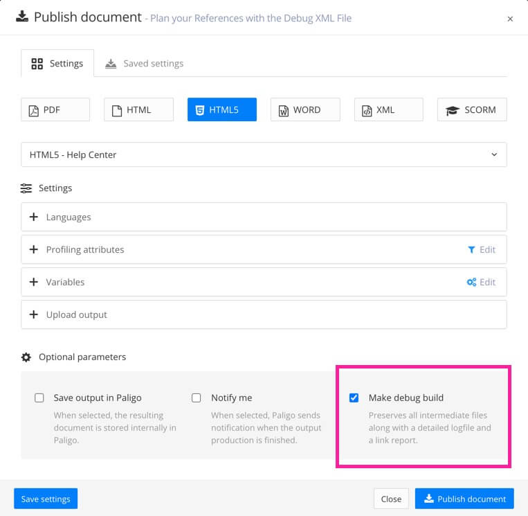 Publish document settings. Make debug build is enabled.