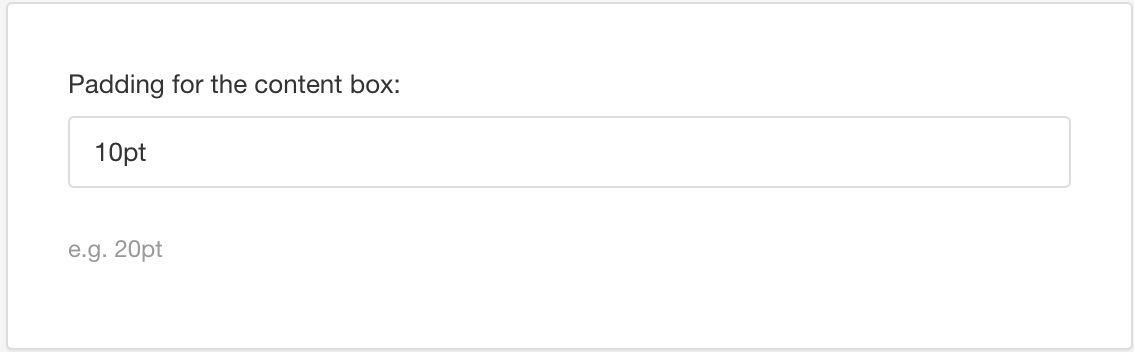 Padding for the content box setting. It has a field that contains the value 10pt