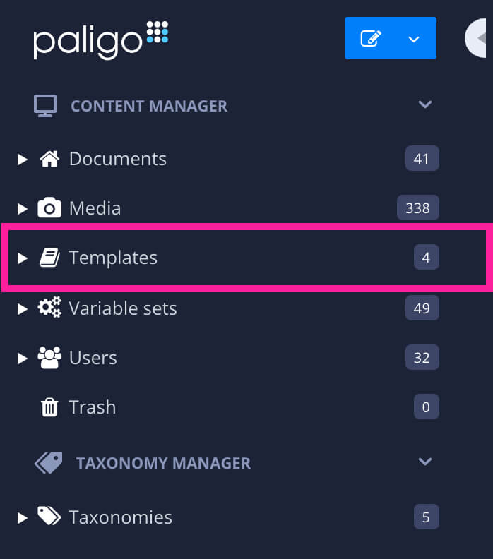 Content Manager has Documents, Media, Templates, Variable sets, Users, Trash, Taxonomy Manager sections. Templates is highlighted.