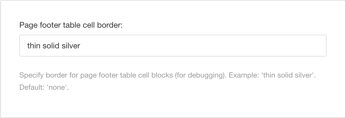 PDF layout. Page footer table cell border setting. It has the default value of thin solid silver entered in its field.