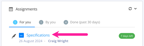 Assignments panel from the dashboard. The For you tab is selected and a callout arrow points to a link for a "specifications" topic.