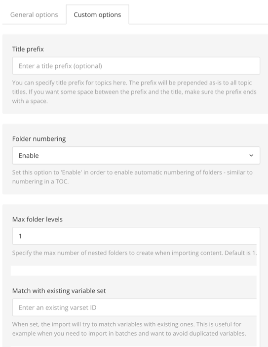 Custom options tab on the Import dialog. There are options for title prefix, folder numbering, max folder levels, and match with existing variable set.