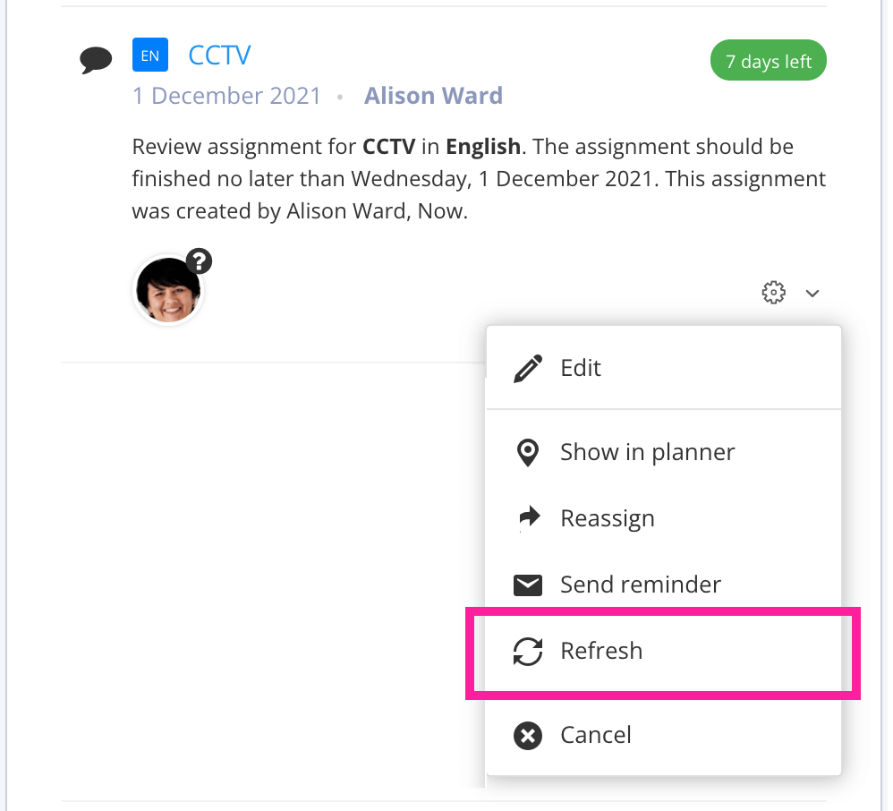 Assignment on dashboard. Its cog menu is selected, revealing several options including Refresh.