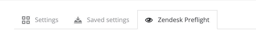 zendesk-preflight-tab-selection.jpg