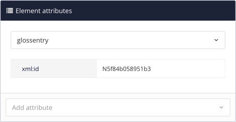 Element attributes panel showing glossentry with an xml:id