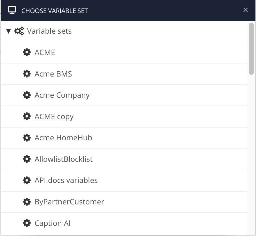 Choose Variable Set dialog. It lists the variable sets that exist in your Paligo instance.