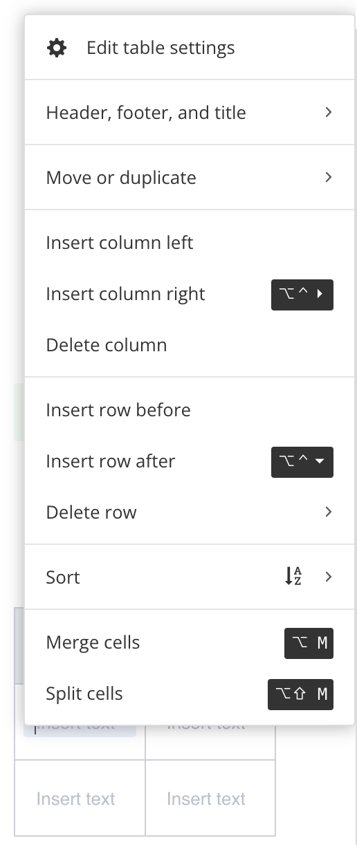 Table editing context menu. It has options for accessing the various table editing settings.