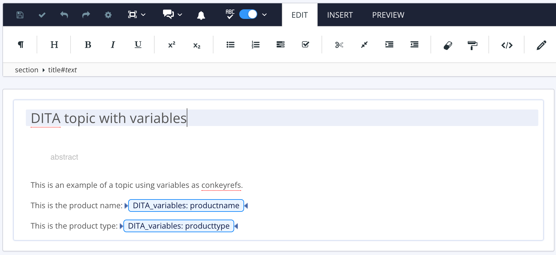 A topic called "DITA topic with variables" shown in the Paligo editor. It has various paragraphs, two of which contain variables that reference a variable set.