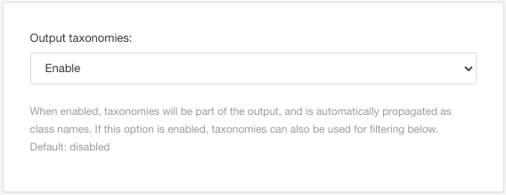 HTML5 Help Center Layout. Classes and attributes category. Output taxonomies setting. It is set to Enable.