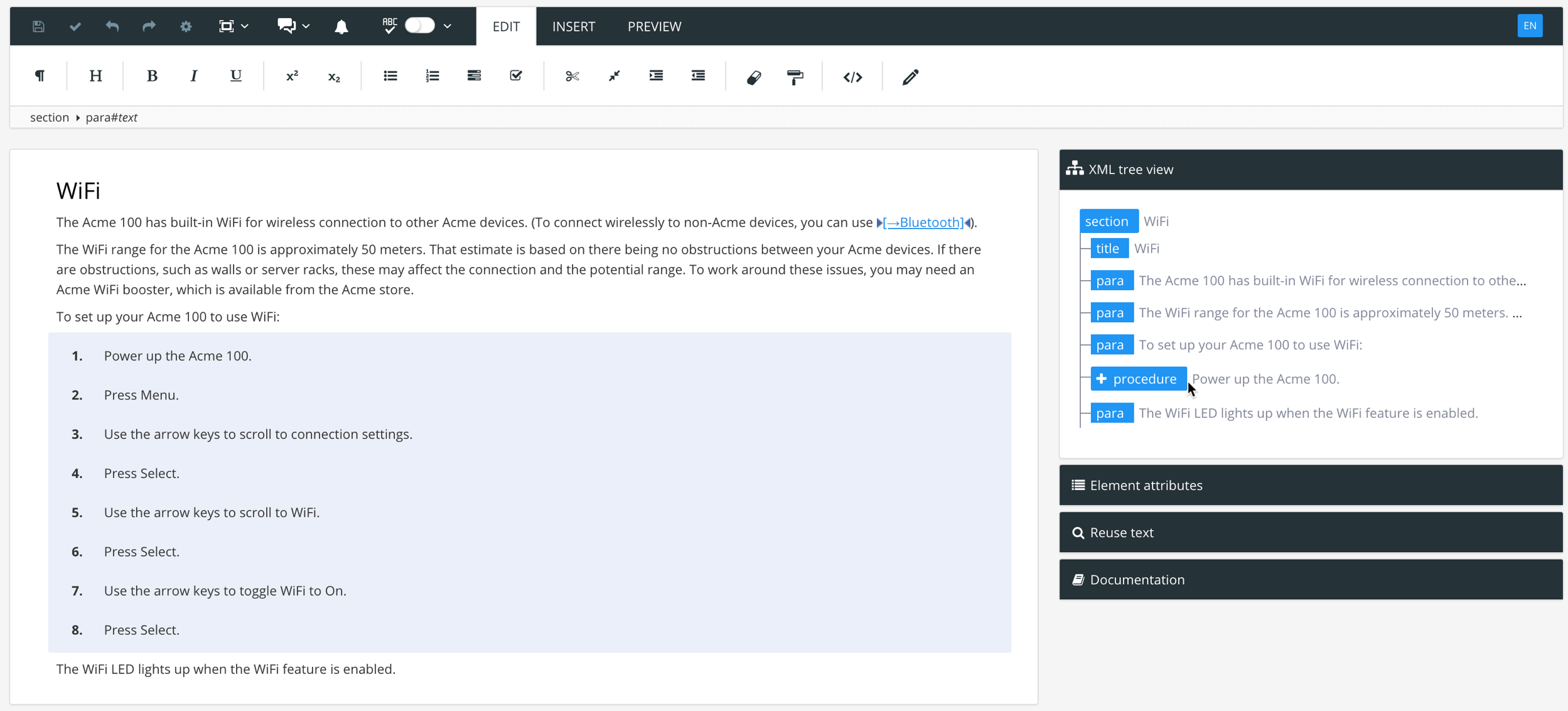 The main editor is shown on the left. There is a topic with content and a procedure and all of its steps are highlighted. On the right, the XML structure view shows the cursor is positioned over the procedure tag.