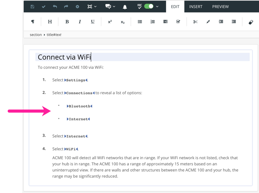 A topic in Paligo. It has a procedure with 4 steps. For step 2, there is a paragraph and then below it, an indented bullet list with two steps.