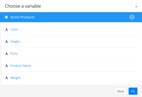 Choose a variable dialog. The Acme Products variable list is highlighted and there is a list of the variables in that set, including color, height, ports, product name, and weight.