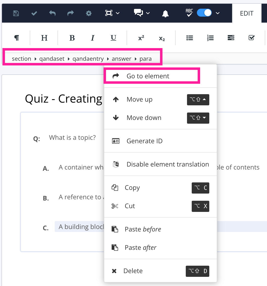 Quiz topic in the Paligo editor. The element structure menu shows that the para element inside an answer element is selected. The context menu shows that the go to element option is being selected.