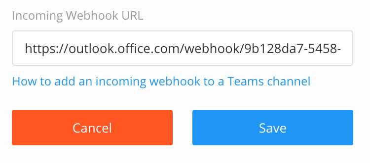 MS Teams integration settings. The Incoming Webhook URL field has a URL pasted into it from MS Teams.