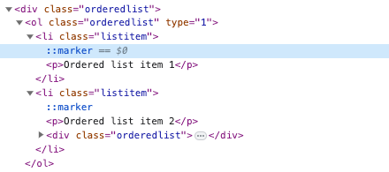 HTML code for an ordered list. It shows <ol class="orderedlist"> at the top of the structure, then an <li class="listitem"> for each item in the list. Inside each listitem, there is a pseudo element called ::marker as well as a paragraph for the text.