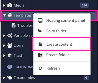 Templates options menu showing the various options, including Create content.