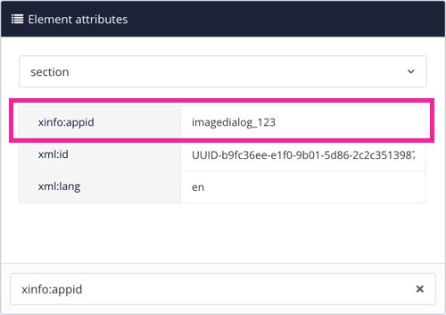 Element attributes panel shows a section element has been given the xinfo:appid attribute. The value of the attribute is set to imagedialog_123.