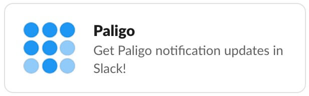 The Paligo app icon has the Paligo logo and the message "Get Paligo notification updates in Slack!"