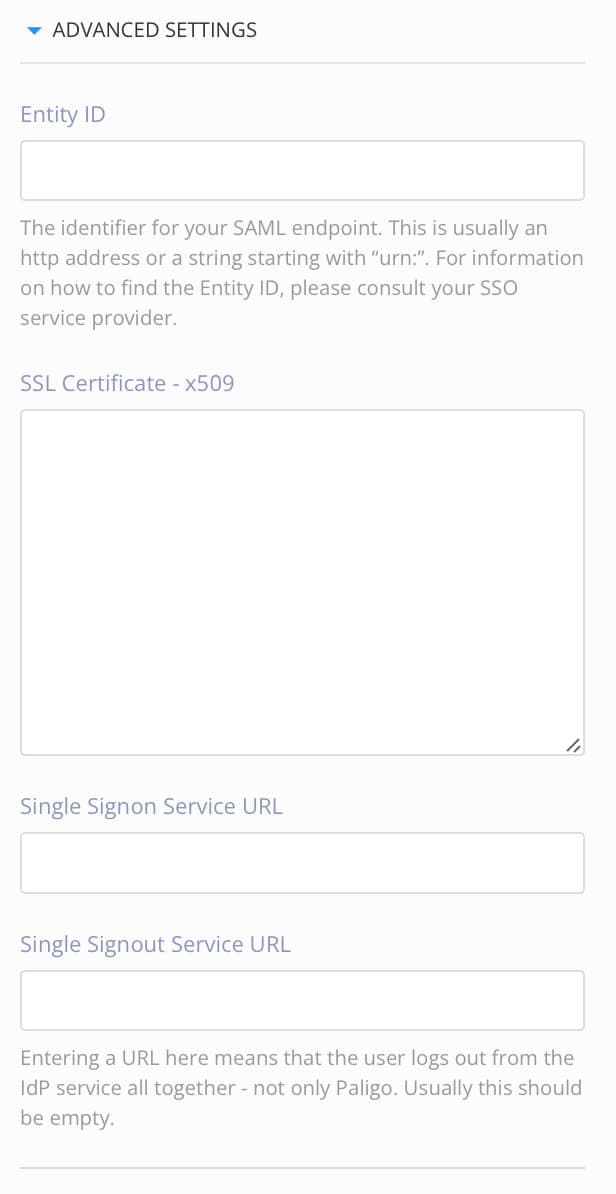 Advanced settings for single sign on include entity id, ssl certificate, single sign on service url and single sign out service url.