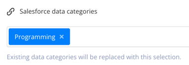 The Salesforce data categories field. A Programming data category has been selected and it is shown in a blue box that has a white cross on it.