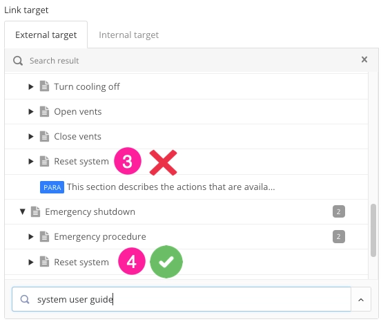 Link target section of the new cross-reference dialog. It shows the publication structure and there are two instances of the reset system topic visible. One Reset system instance is labelled 3, and there is a red cross next to it. The other is labelled 4 and there is a green and white check mark next to it.