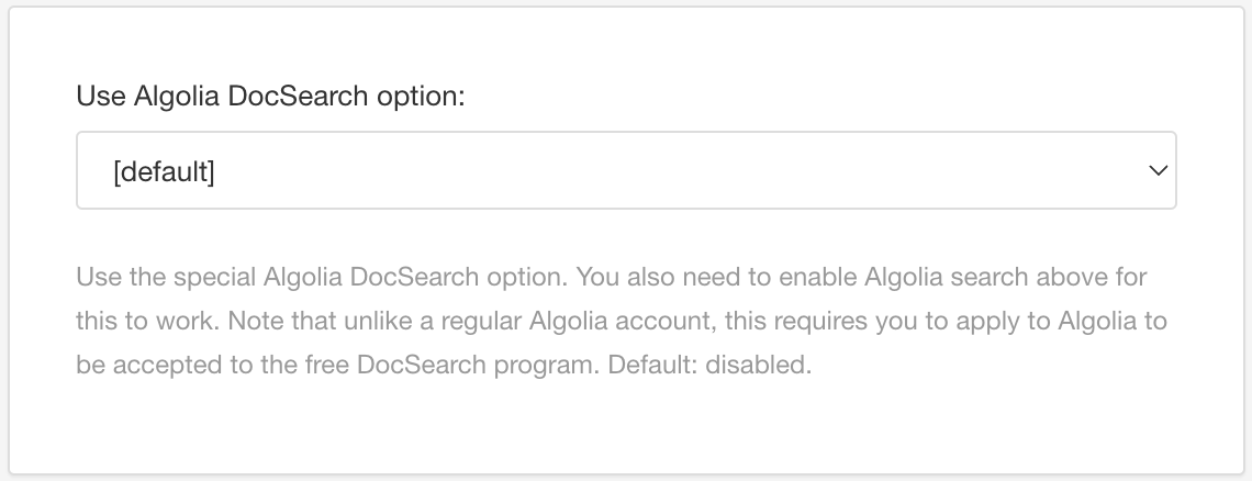 HTML5 Help Center Layout. Search engine settings. Use Algolia DocSearch setting is shown and it is set to default.