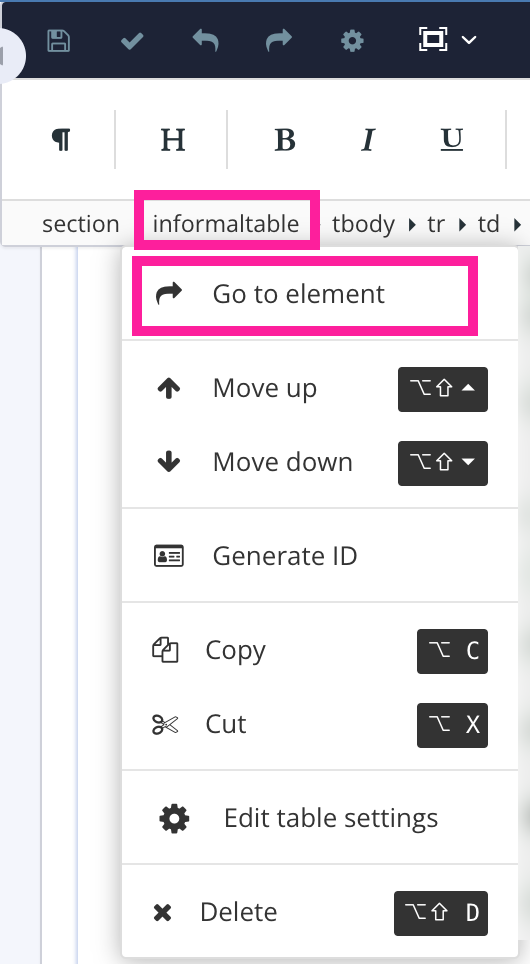 Element Structure Menu. The informaltable element is selected and the Go to element option is highlighted.