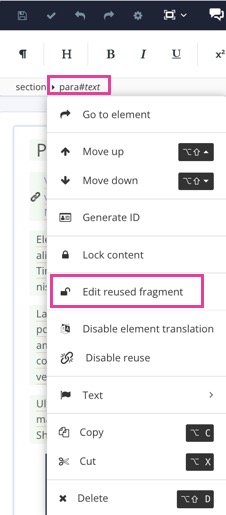 Paligo editor shows the para element has been selected in the Element Structure Menu. The para element's menu has many options, including Edit reused fragment.