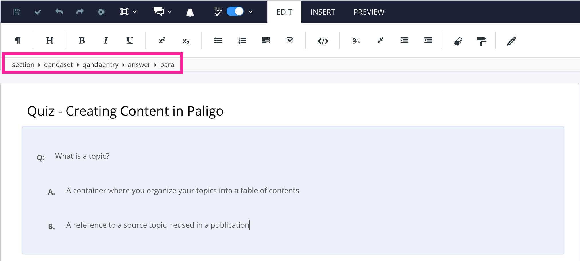 Quiz topic in Paligo editor. The element structure menu shows section, qandaset, qandaentry, answer, para. This means the user has selected the para element that is inside the answer element.