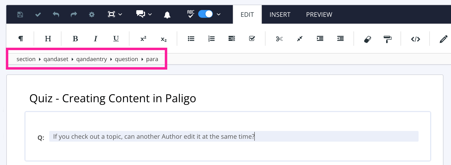 Paligo topic for a quiz. It has a title and a qandaset element. In the element structure menu, it shows the content structure is section followed by qandaset, followed by qandaentry, followed by question, followed by para. The text for the question has been entered into the para.