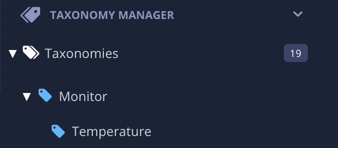 Taxonomy manager section showing the Taxonomies tag has a child tag called "Monitor". The "Monitor" tag has its own child tag called "Temperature".