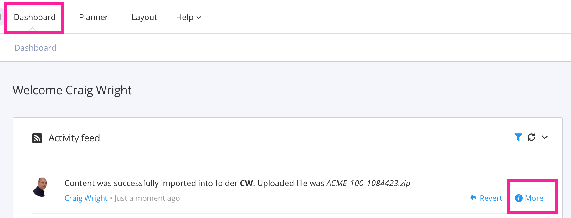 Close up of Activity Feed section of Dashboard. It shows an import listed at the top of the feed. A callout box highlights the import's More option.