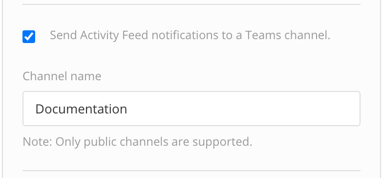 Part of Paligo's MS Teams integration settings display. This shows the send activity feed notifications to a teams channel option and the channel name field.