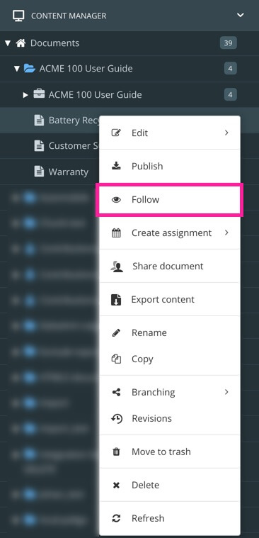 Content Manager in Paligo. The options menu is selected for a topic. On the menu, the Follow option is highlighted.