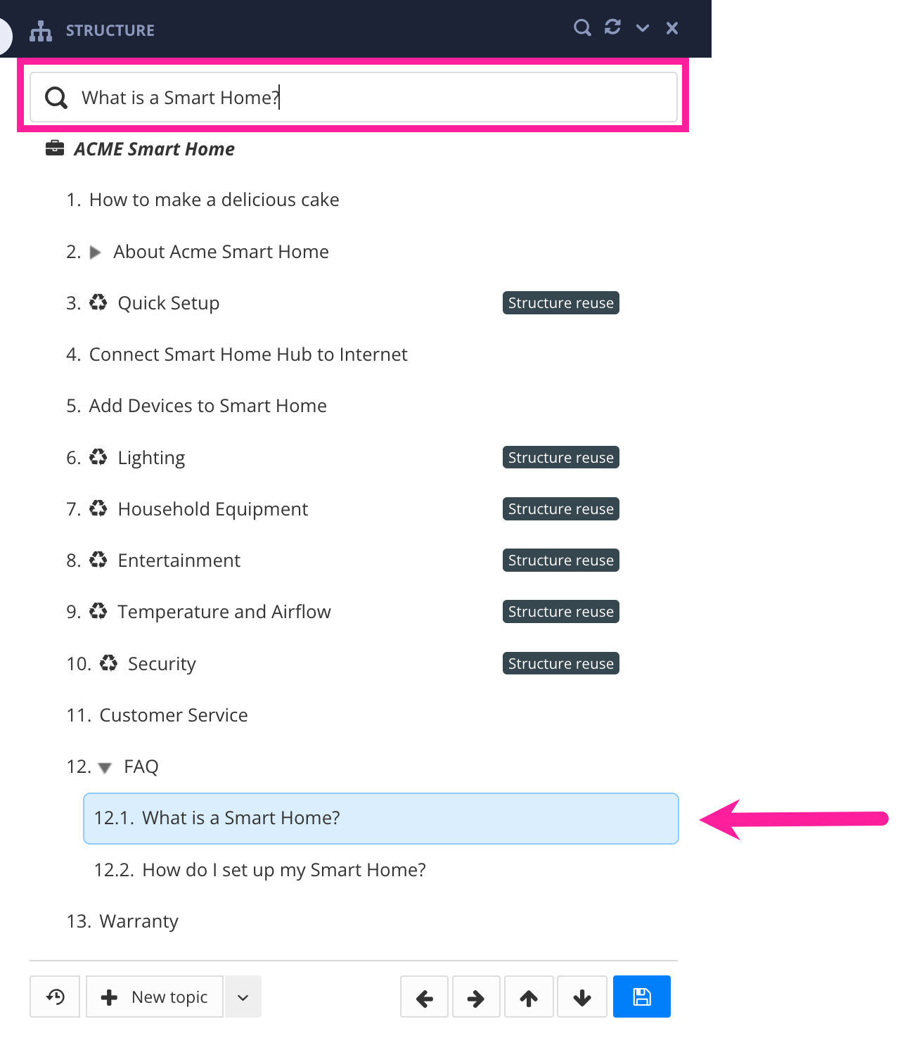 Structure View of a publication. The user has searched for What is a Smart Home in the search field at the top. Paligo has highlighted that topic in the publication's structure.