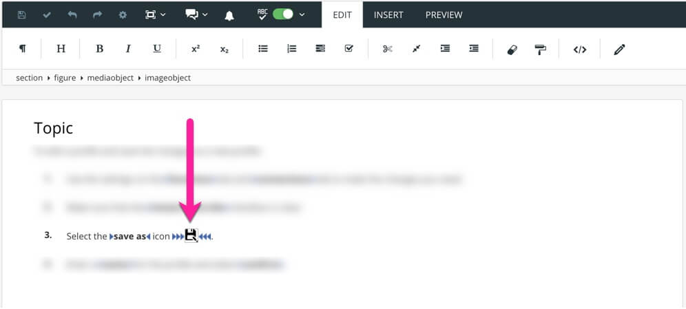 A topic containing some text and procedure list. One of the steps has a save icon at the end of a paragraph. A callout arrow points to the save icon.
