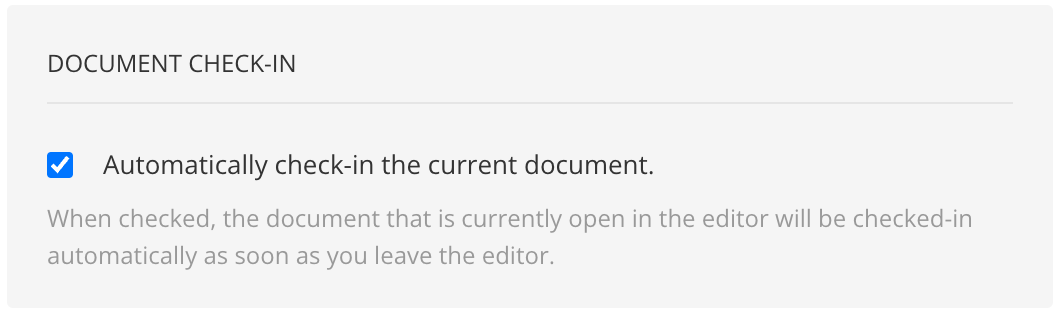 Editor settings. Document check-in section. There is a checkbox labelled automatically check-in the current document.