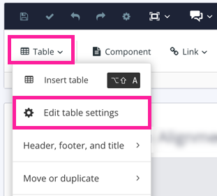 Close-up of Paligo menu in the main editor. The Table option is selected, revealing a dropdown menu. In the menu, the Edit table settings option is highlighted.