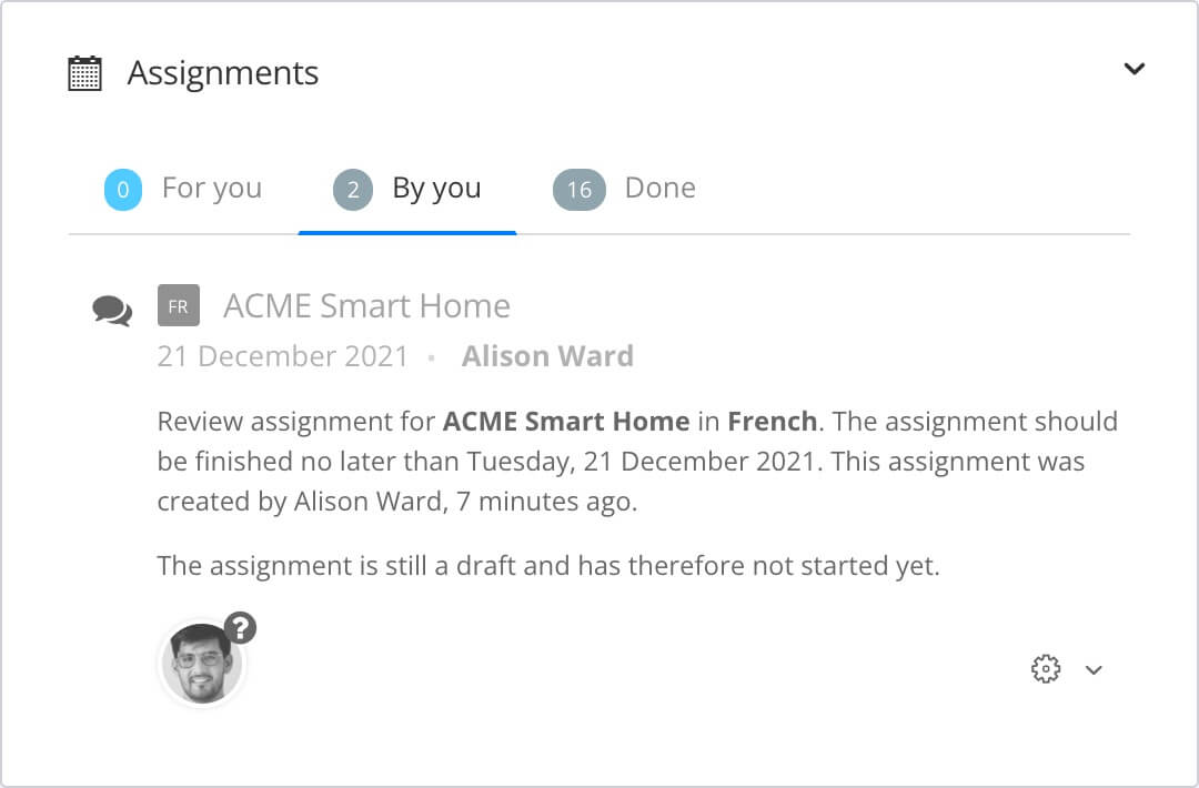 Assignments section of dashboard. The translation review assignment is shown on the By You tab (as it is an active, open assignment).