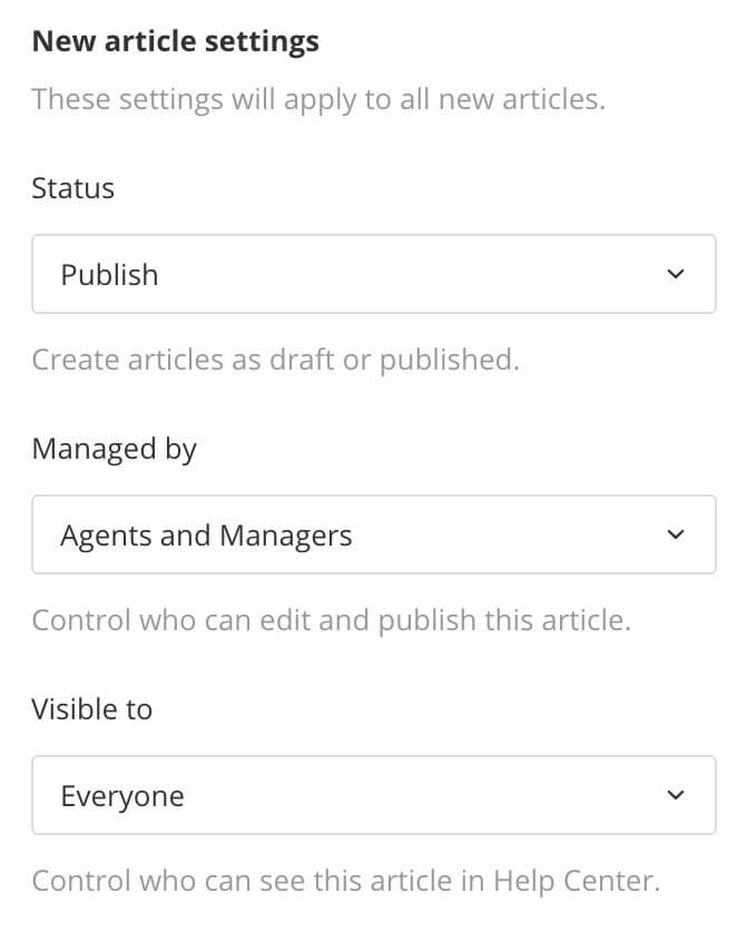 Zendesk Preflight. New article settings dialog. It has drop-down menus called Status, Managed by, and Visible to.