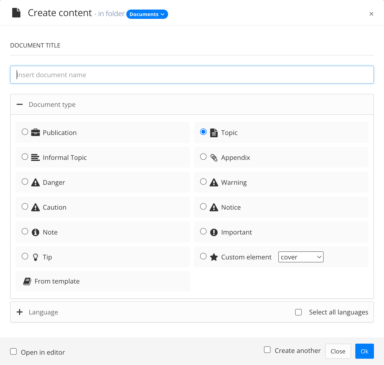 Create content dialog. It has a field for entering a title, various options for selecting the type of content, a language selector, and options for selecting all languages, opening in the editor, and creating another component.