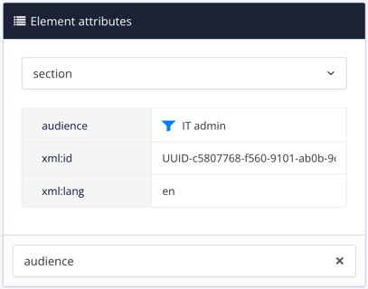 Element attributes panel. The section element is selected. It has an audience filter attribute with the value IT admin.